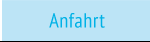 anfahrt